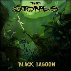 The Stones : Black Lagoon